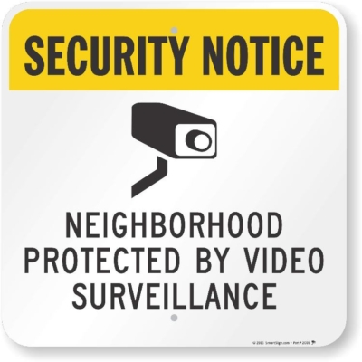 Security Notice - Video Surveillance sign